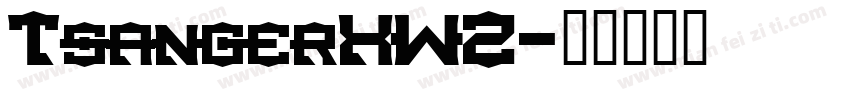 TsangerXW2字体转换