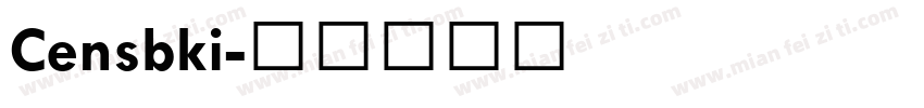 Censbki字体转换