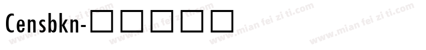 Censbkn字体转换