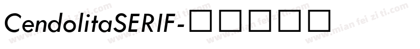 CendolitaSERIF字体转换