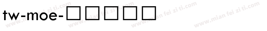tw-moe字体转换