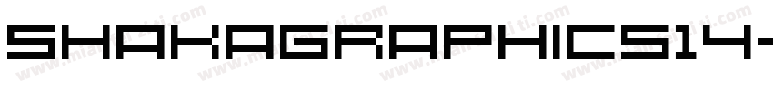 SHAKAGRAPHICS14字体转换