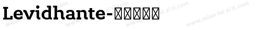 Levidhante字体转换