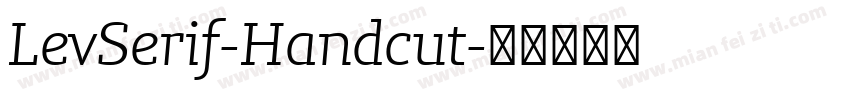 LevSerif-Handcut字体转换