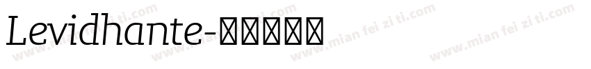 Levidhante字体转换