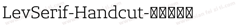 LevSerif-Handcut字体转换