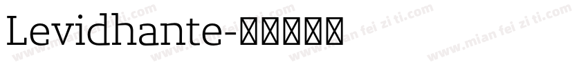 Levidhante字体转换