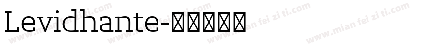 Levidhante字体转换