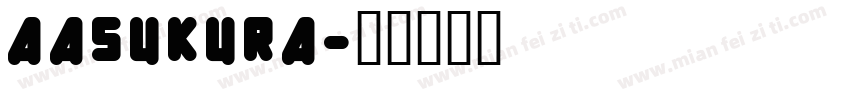 AASUKURA字体转换