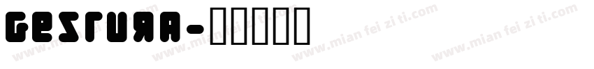 Gestura字体转换