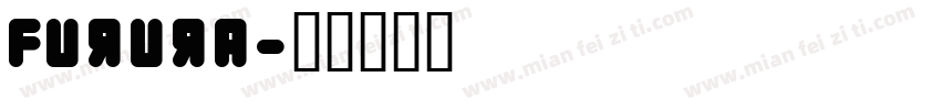 furura字体转换