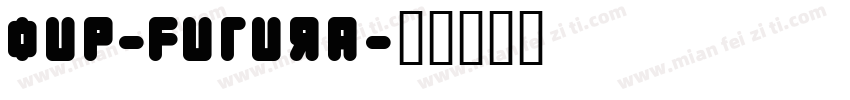 oup-futura字体转换