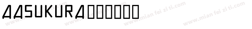 AASUKURA字体转换