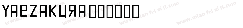 Yaezakura字体转换