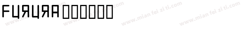furura字体转换