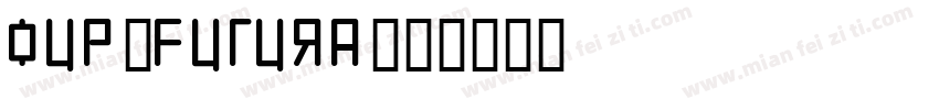 oup-futura字体转换