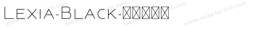 Lexia-Black字体转换