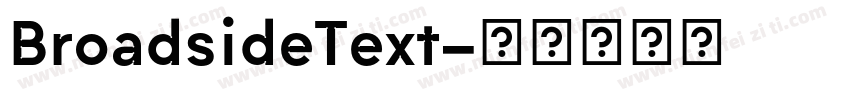 BroadsideText字体转换