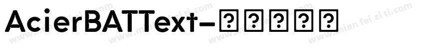 AcierBATText字体转换
