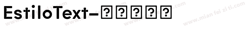 EstiloText字体转换