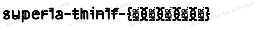 superla-thinlf字体转换