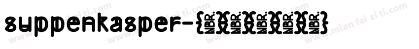 suppenkasper字体转换