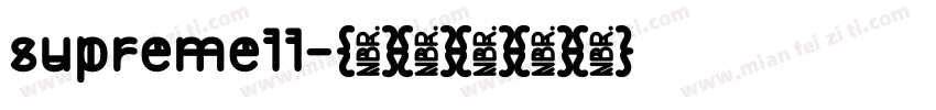 supremell字体转换