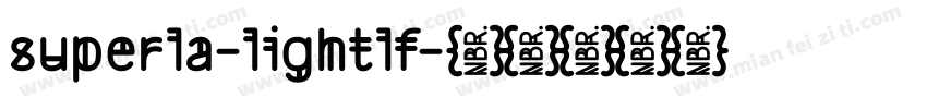 superla-lightlf字体转换