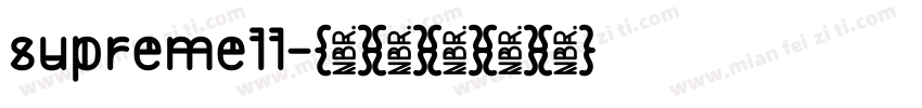 supremell字体转换
