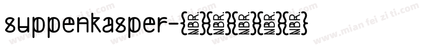 suppenkasper字体转换
