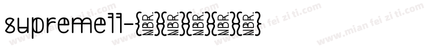 supremell字体转换