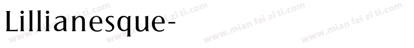 Lillianesque字体转换