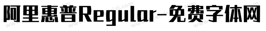 阿里惠普Regular字体转换