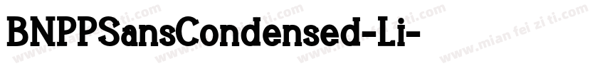 BNPPSansCondensed-Li字体转换