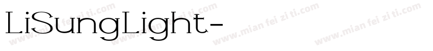 LiSungLight字体转换