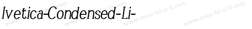 lvetica-Condensed-Li字体转换