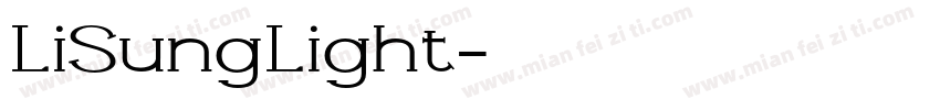 LiSungLight字体转换