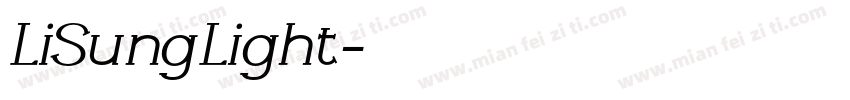 LiSungLight字体转换
