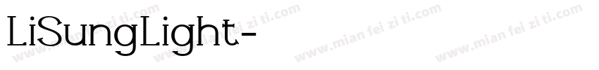 LiSungLight字体转换