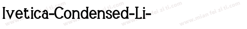 lvetica-Condensed-Li字体转换