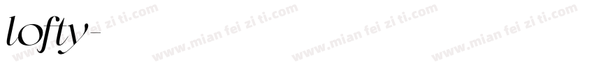 lofty字体转换
