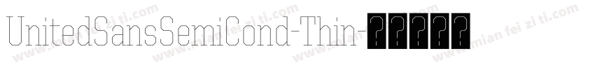 UnitedSansSemiCond-Thin字体转换