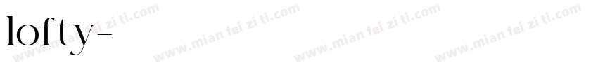 lofty字体转换