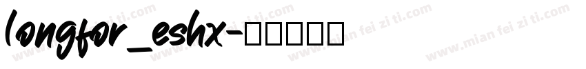 longfor_eshx字体转换