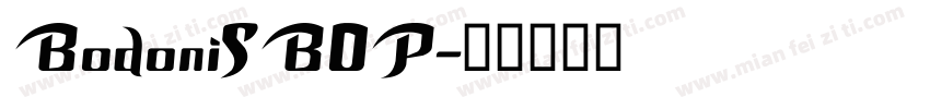 BodoniSBOP字体转换