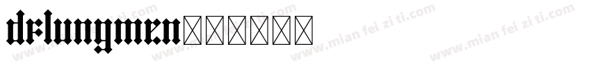 DFLungMen字体转换