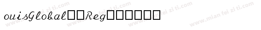 LouisGlobal2-Reg字体转换