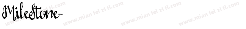 MileStone字体转换