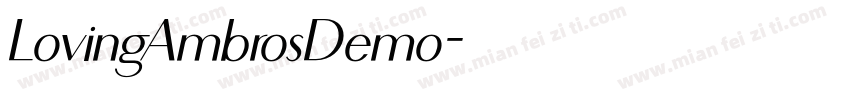 LovingAmbrosDemo字体转换