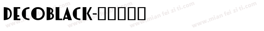 DecoBlack字体转换